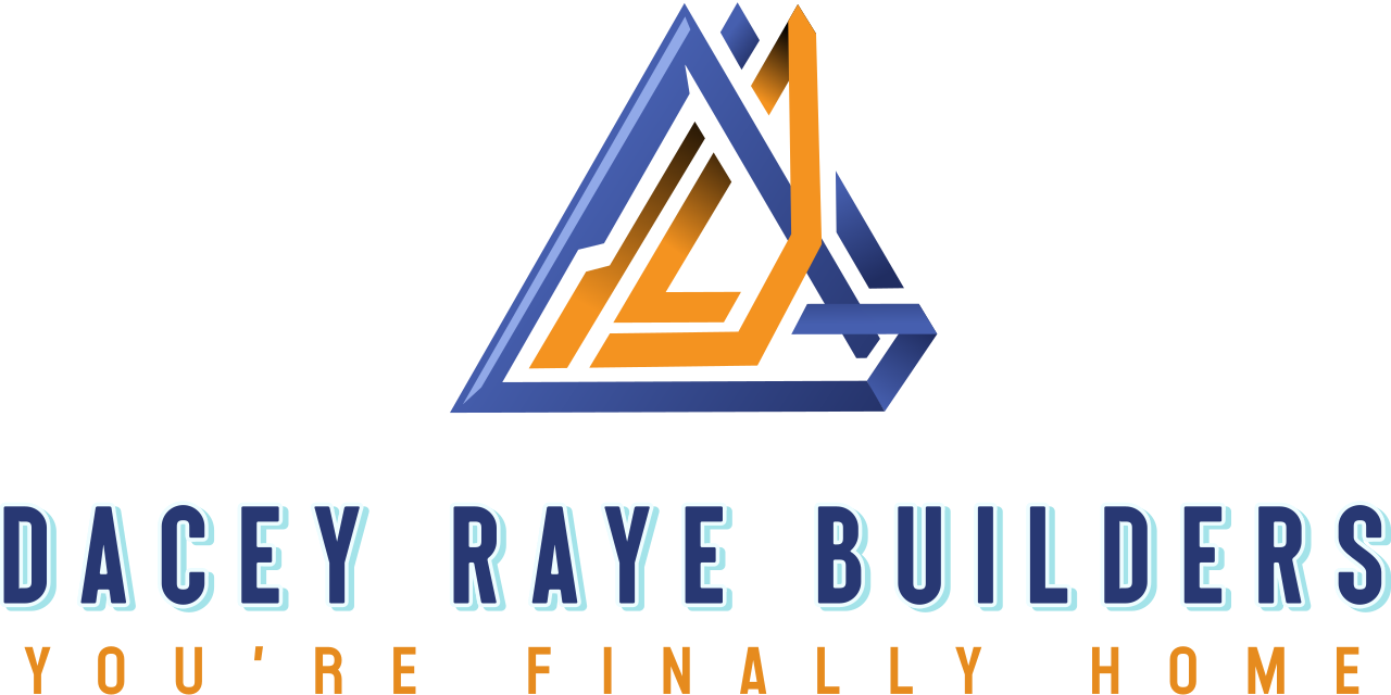 Logo for Dacey Raye Builders: blue triangle with an orange stylized "DR," and the tagline "You're Finally Home."