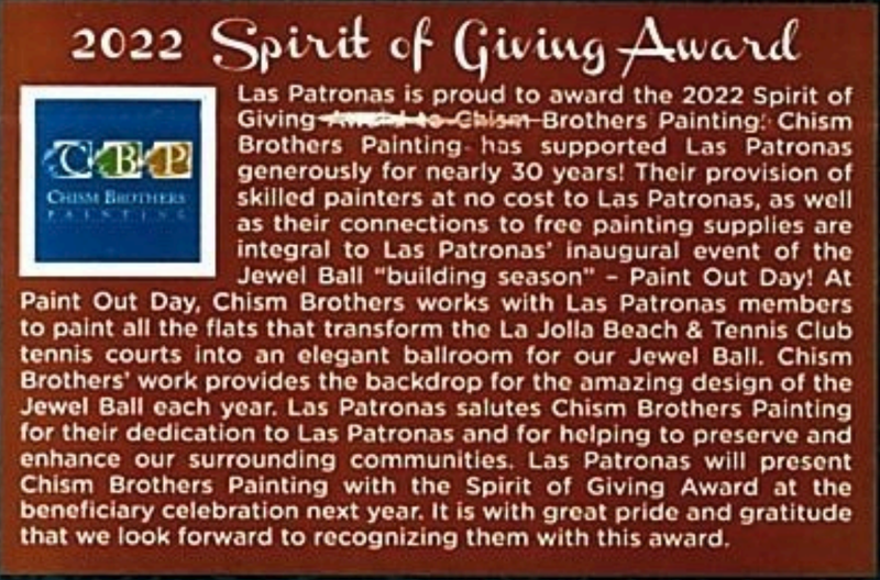 Award plaque: Las Patronas 2022 Spirit of Giving to Chism Brothers Painting, for supporting the organization for 30 years.