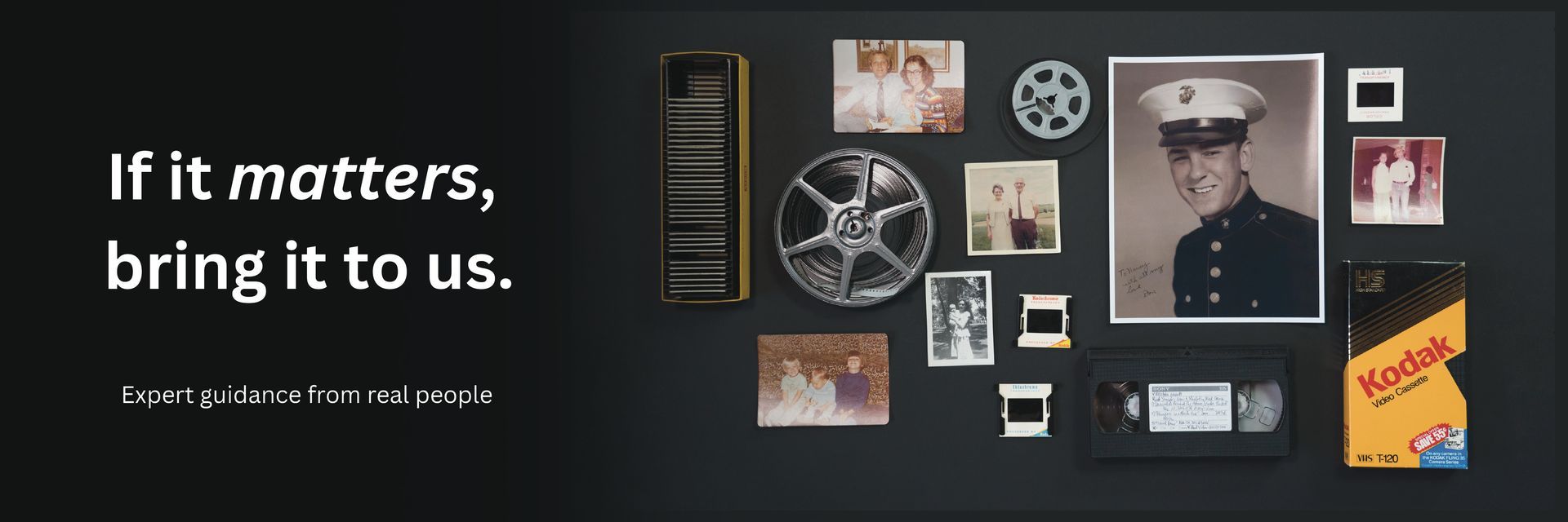 Black billboard with “If it matters, bring it to us” and a collage of framed photos, reels, and film memorabilia