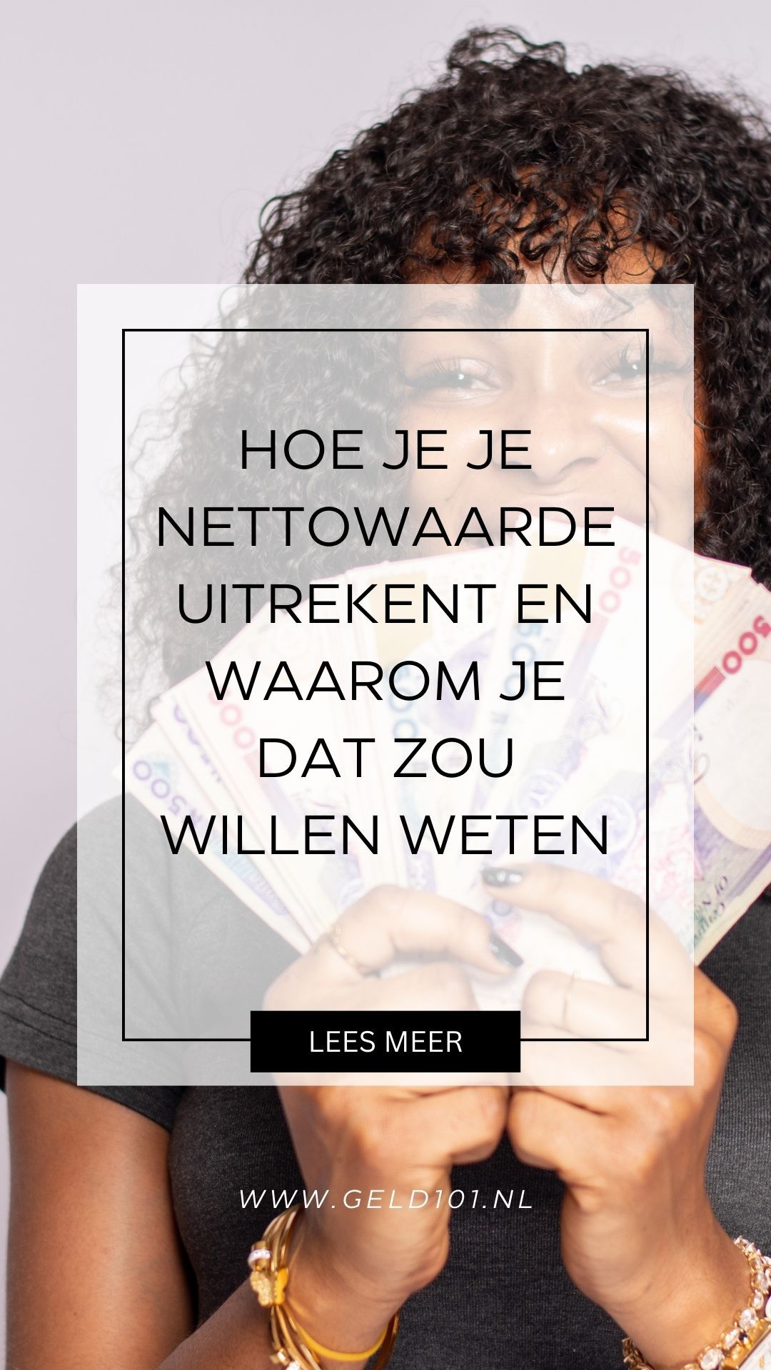 Hoe je je nettowaarde uitrekent en waarom je dat zou willen weten