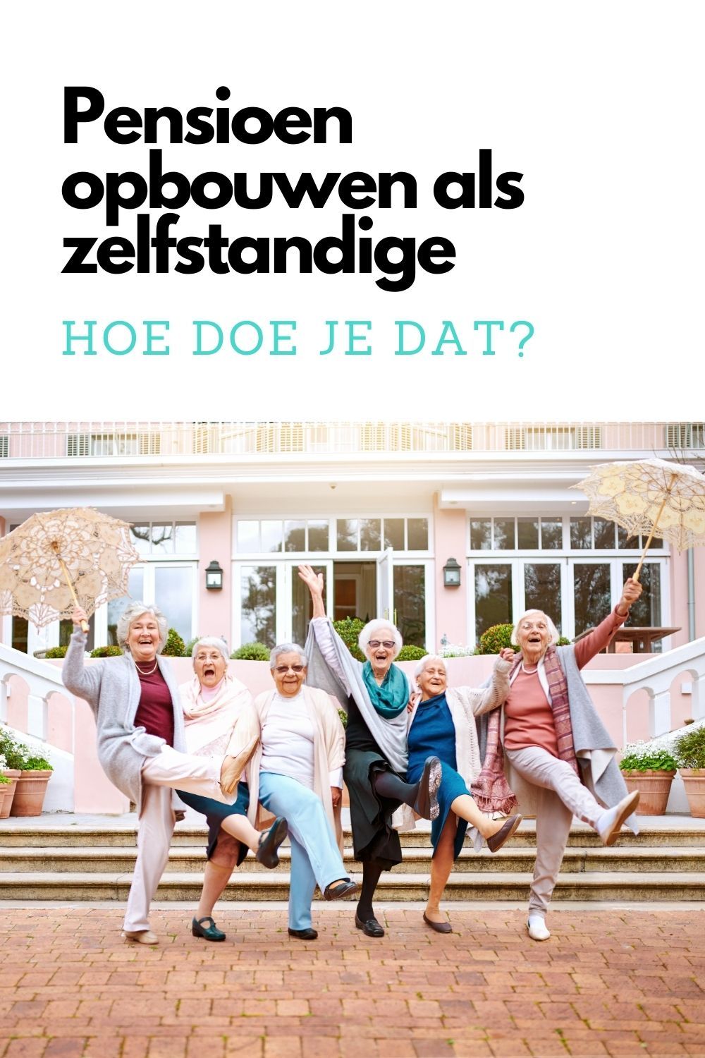 Hoe bouw je een pensioen op als zelfstandige?