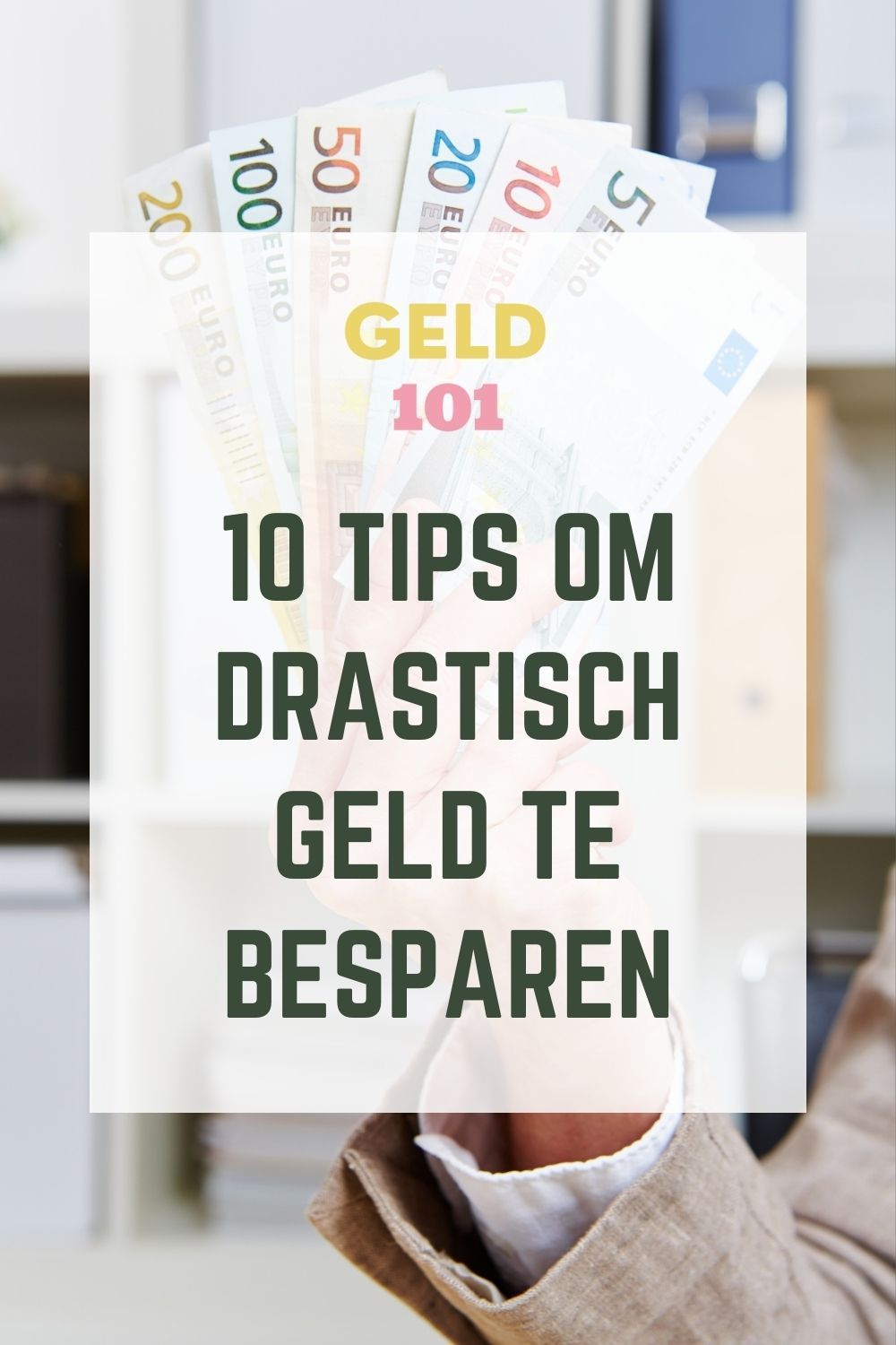 Drastisch geld besparen 10 tips