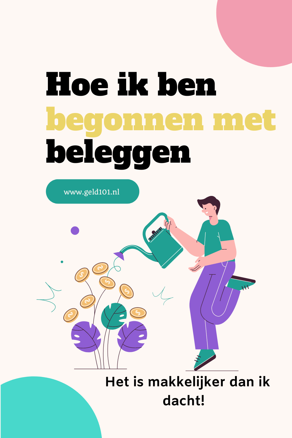 Hoe ik ben begonnen met beleggen