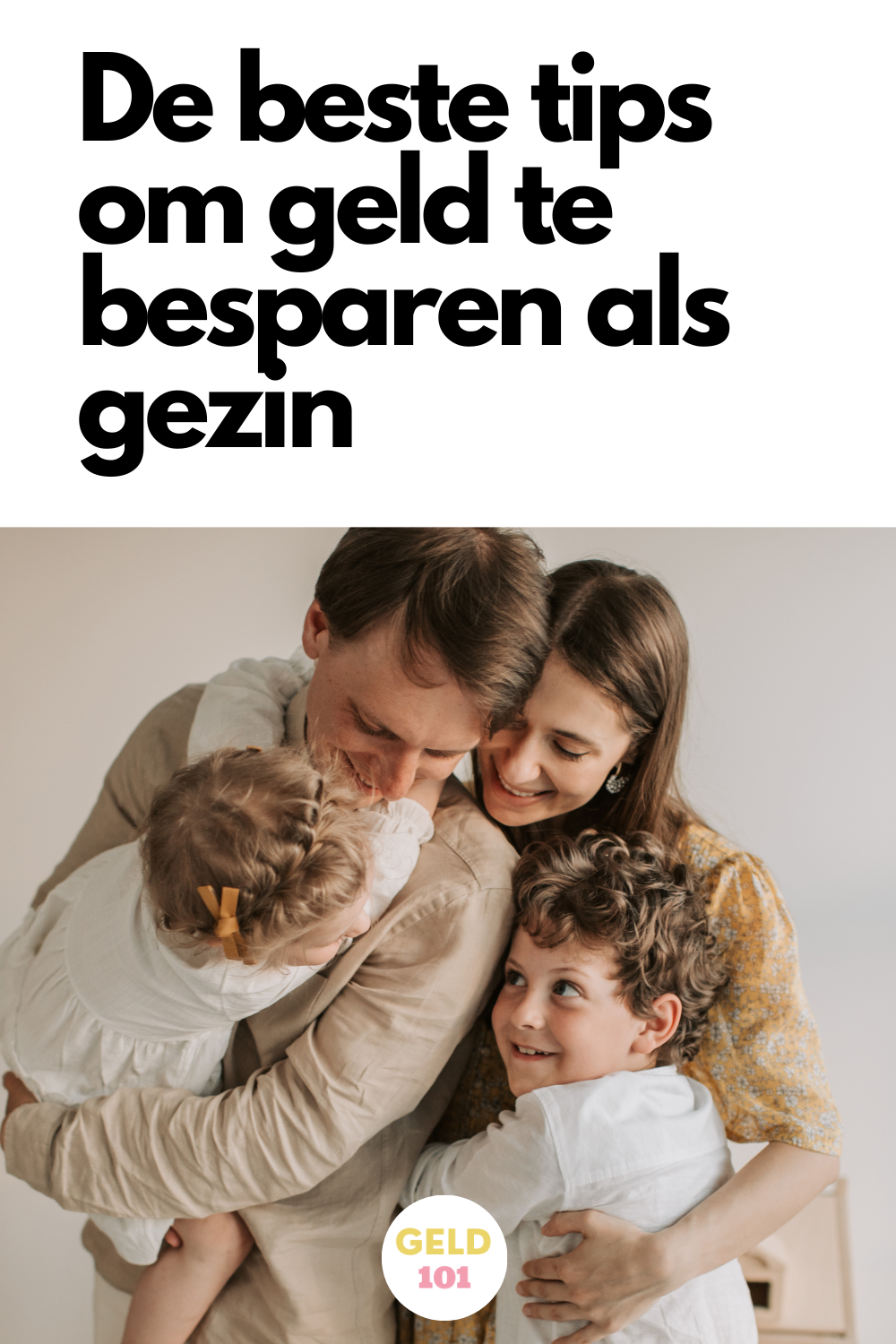 beste tips om geld te besparen als gezin