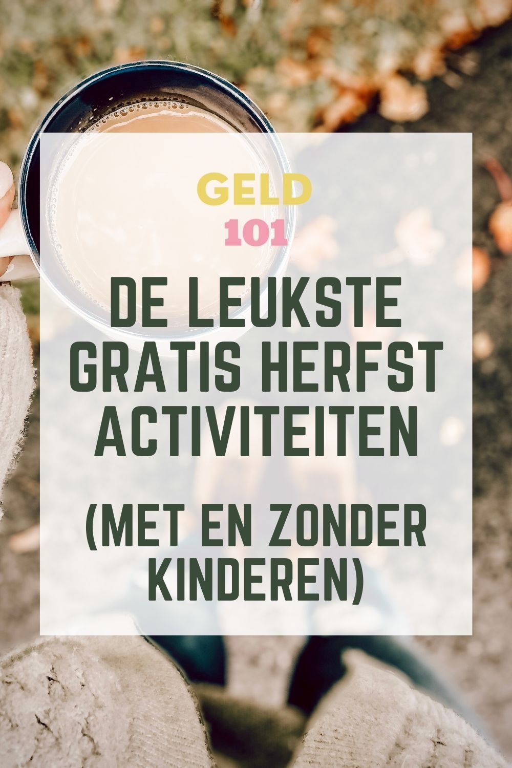 de leukste gratis herfstactiviteiten met of zonder kinderen