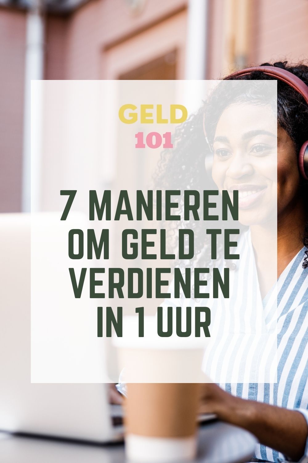 Geld verdienen in 1 uur