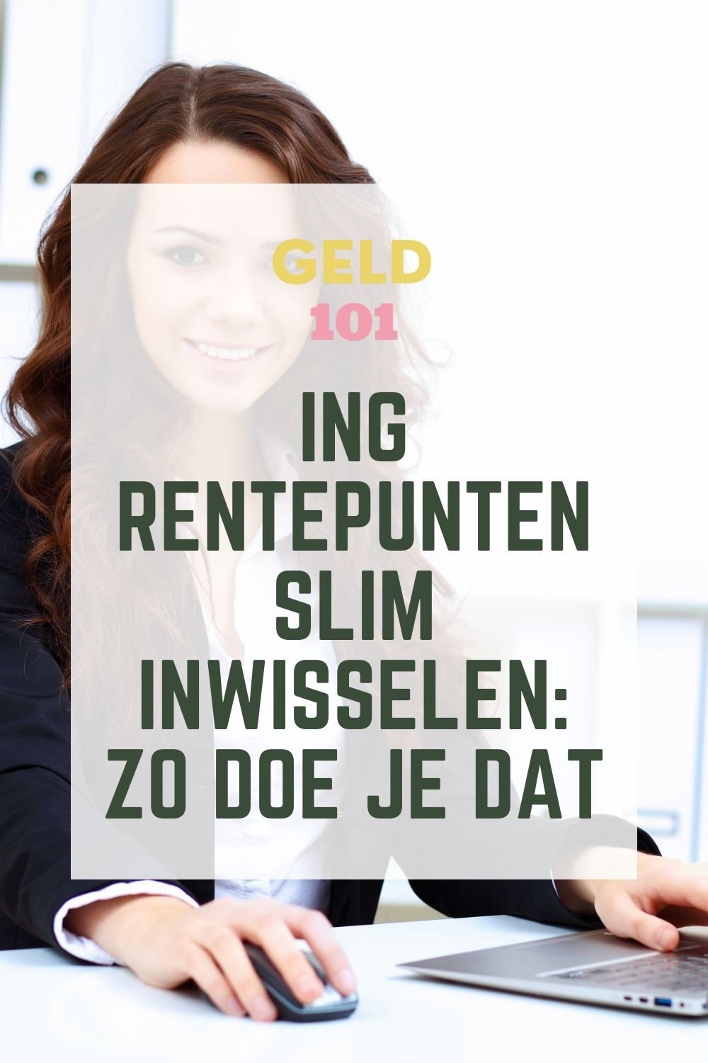 ING rentepunten inwisselen voor geld