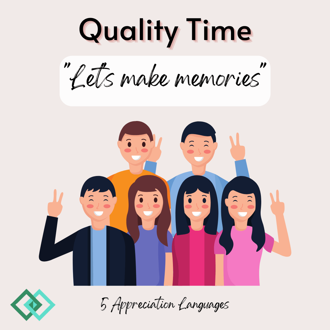 Image showing 6 people in a group smiling. Text: 'Quality Time'