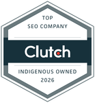 Clutch badge with “Top SEO Company” and “Indigenous Owned 2026” in gray, teal, and white.