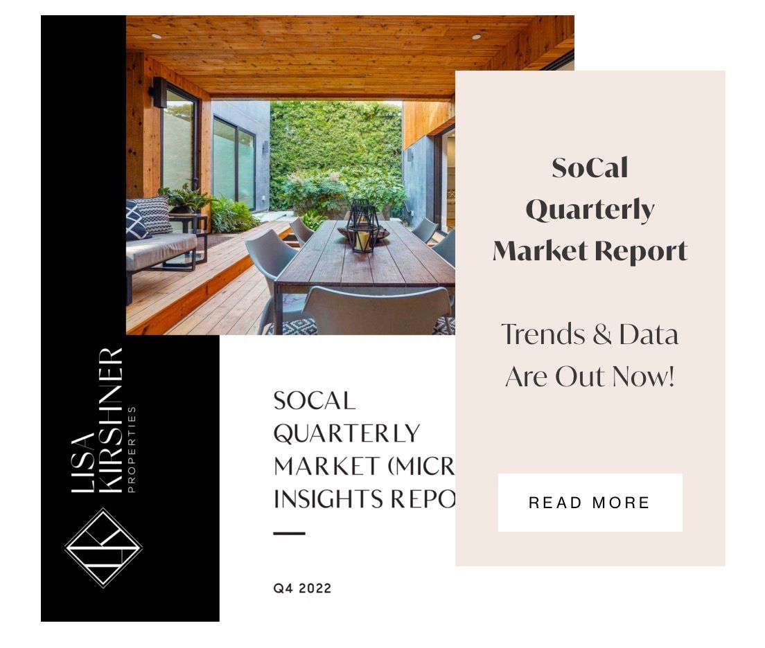 Lisa Kirshner Properties: SoCal Quarterly Report - Graphic Post Thumbnail