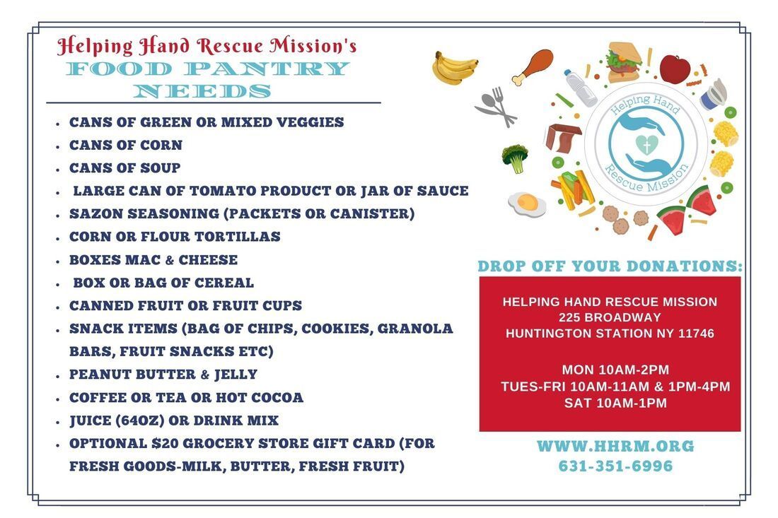 A poster that says helping hand rescue mission 's food pantry needs