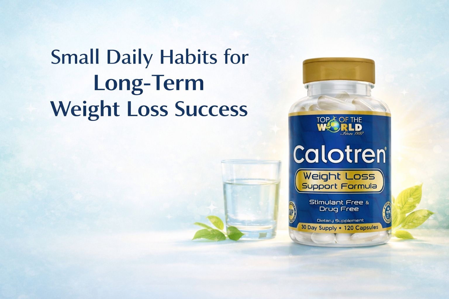 Bottle of Calotren weight loss pills next to a glass of water, with leaves and a light blue background.