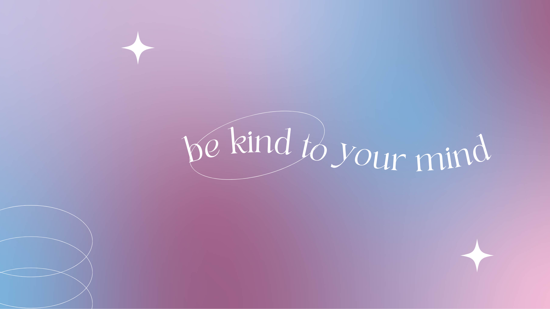 An image with an affirmation to be kind to your mind with the use of N.E.T.