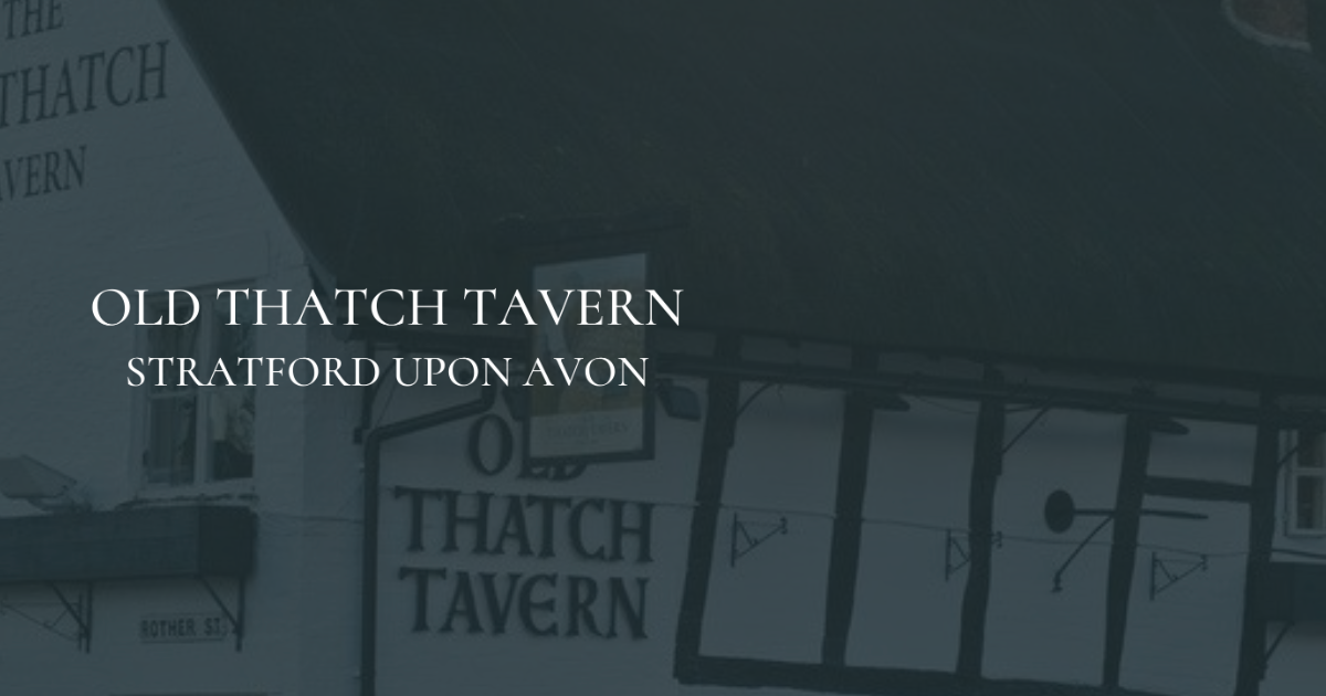 The Old Thatch Tavern in Stratford-upon-Avon