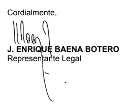 La firma de j. enrique baena botero representante legal