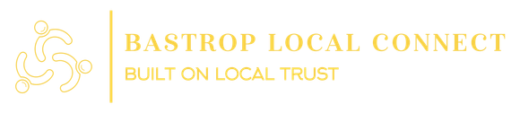 Bastrop Local Connect - Built On Local Trust