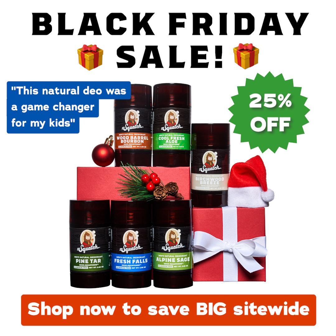 Black Friday sale advertisement: natural deodorants with 25% off.  Includes a quote and gift box with a Santa hat.