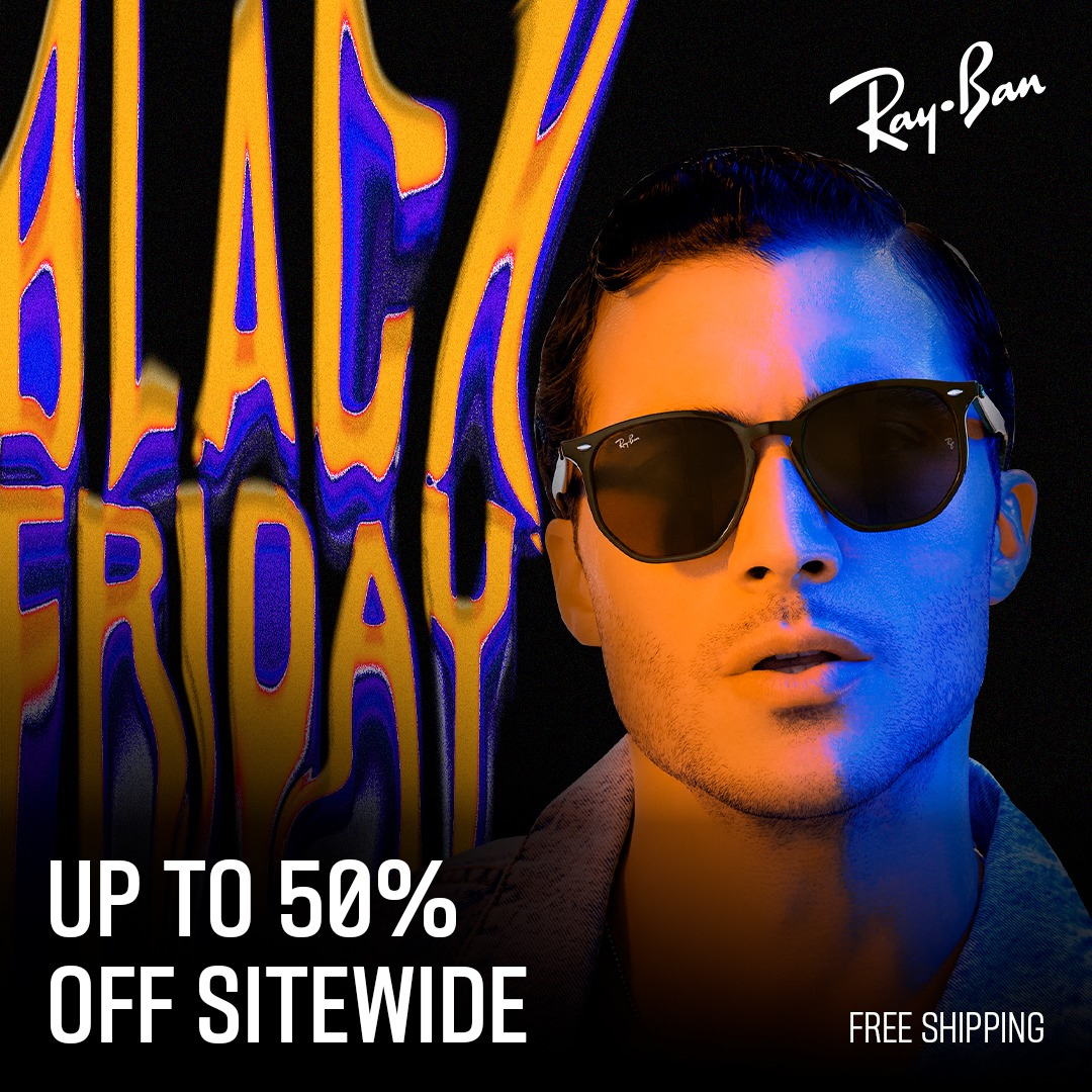 Ray-Ban Black Friday sale ad: man wearing sunglasses, blue/orange lighting, text 