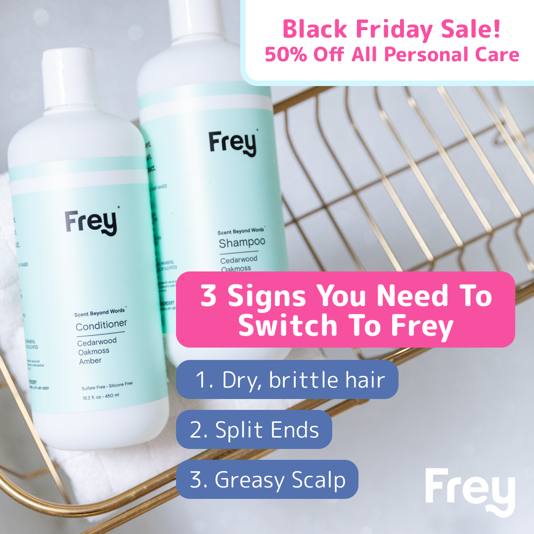 Shampoo bottles with text: Black Friday sale, 50% off personal care. 3 signs to switch: dry hair, split ends, greasy scalp.