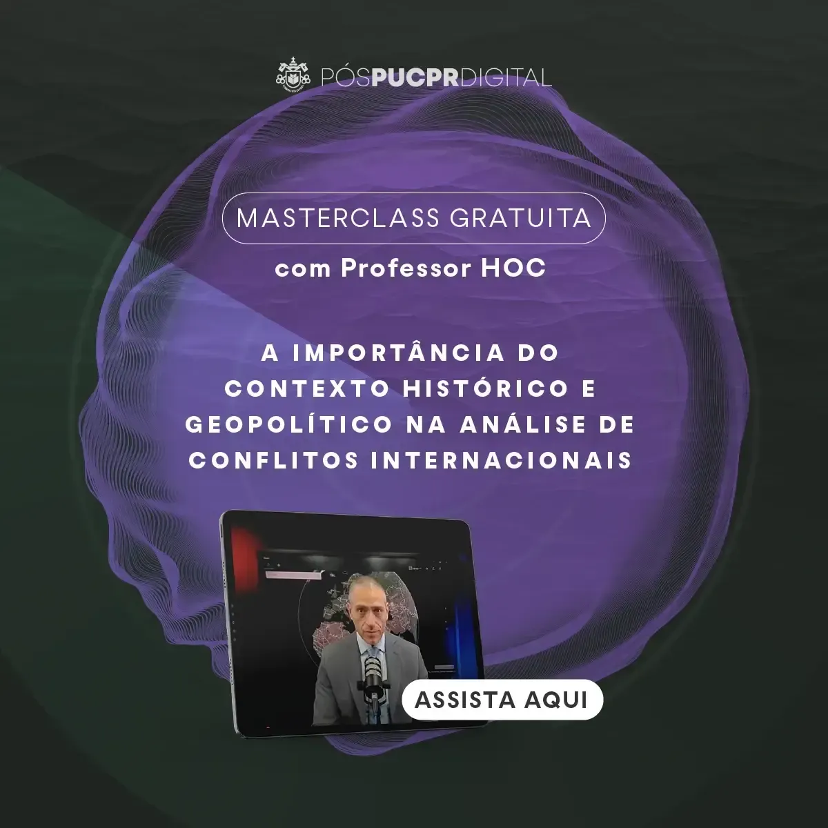 Free masterclass ad. Professor HOC discusses the importance of historical and geopolitical context in international conflict analysis.