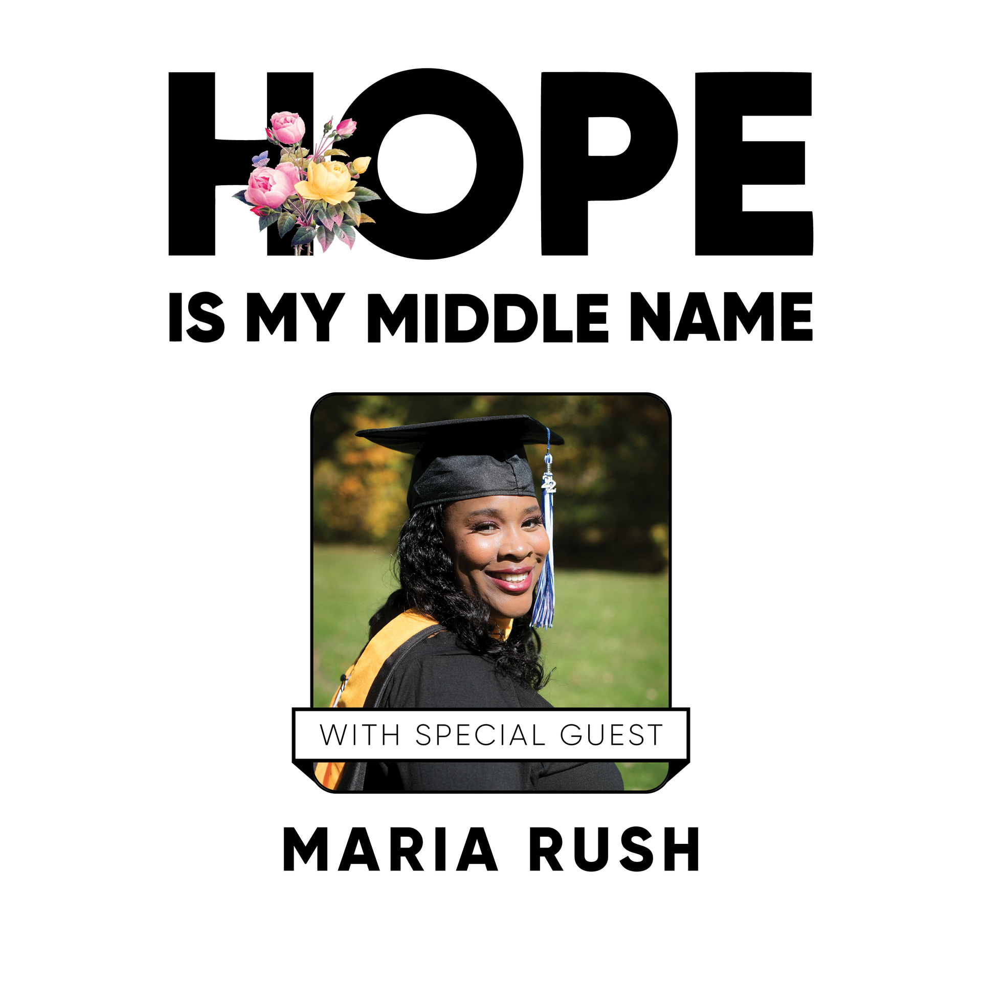 A poster that says hope is my middle name with a picture of a woman holding a goat.