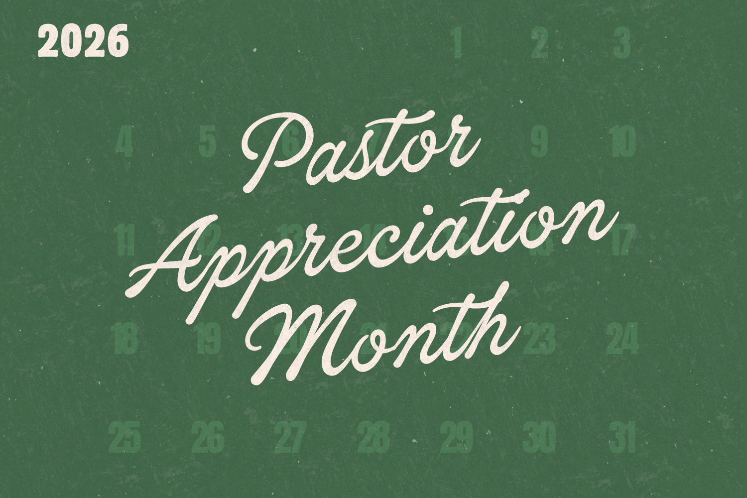 Pastor and Ministry Leader Appreciation Month