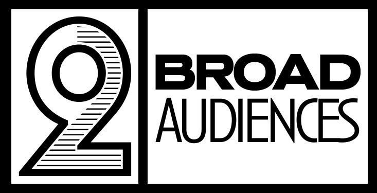Broad Audiences