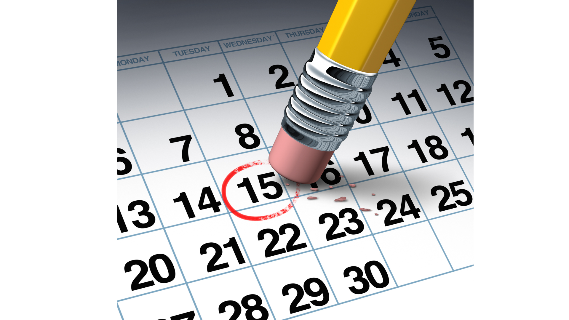 a pencil is erasing the number 15 on a calendar