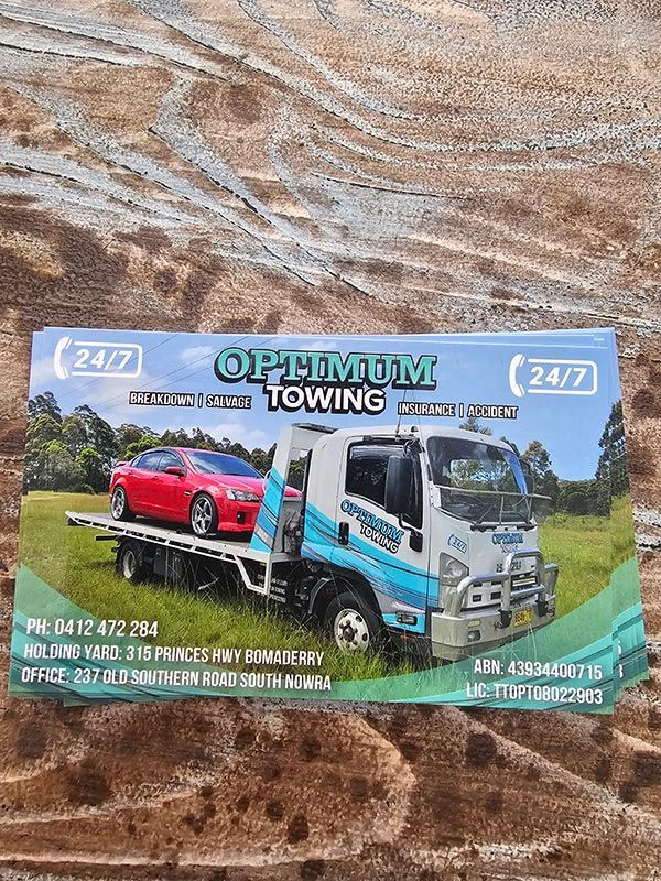 Optimum Towing promotional flyers — Optimum Towing in Bomaderry, NSW