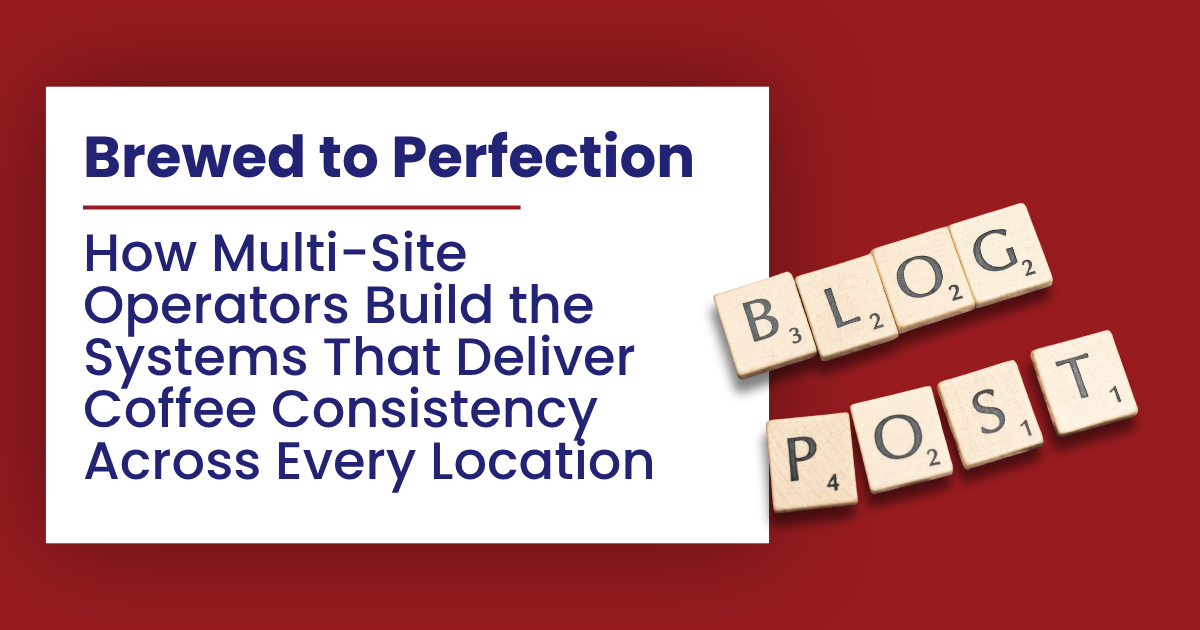 Brewed to Perfection blog post graphic on coffee consistency systems, with Scrabble tiles spelling BLOG POST.