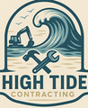 Logo: excavator, wave, tools, and "High Tide Contracting" text.