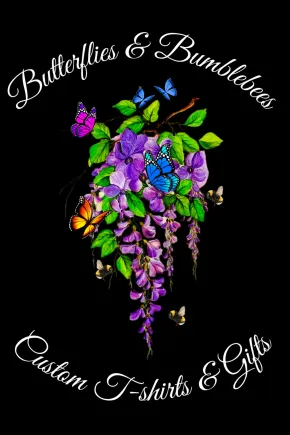 Butterflies and flowers around a purple bouquet, with &ldquo;Butterflies & Bumblebees&rdquo; and &ldquo;Custom T-Shirts & Gifts&rdquo; text