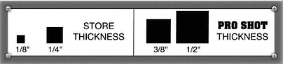 A black and white sign that says store thickness and pro shot thickness