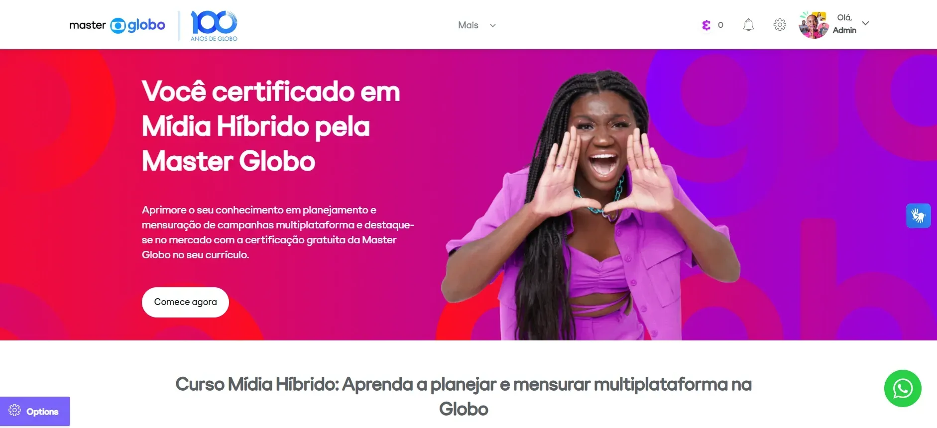 Mulher vestida de roxo gritando, anunciando um curso híbrido de mídia ministrado pelo Mestre Globo. Fundo rosa vibrante.