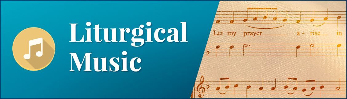 Liturgical Music