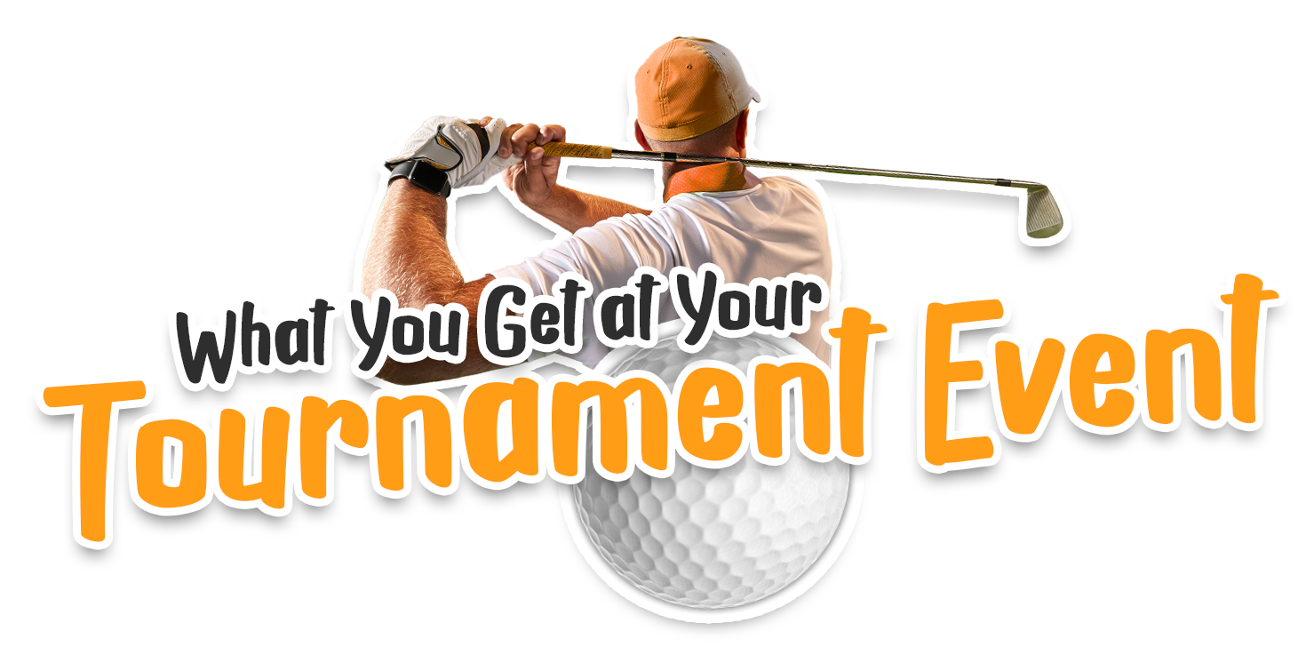 what you get at your tournament event