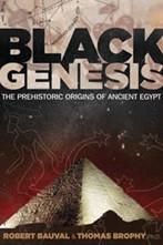 Black Genesis: The Prehistoric Origins of Ancient Egypt — Crystal Cauldron In South Mackay, QLD