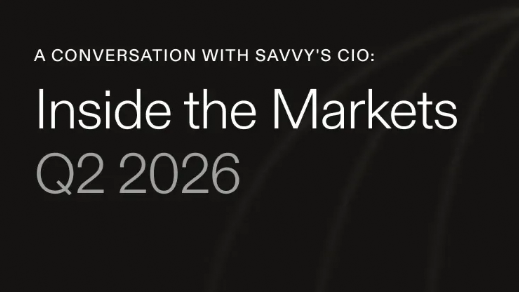 Title slide: “Inside the Markets Q2 2026” with Anshul Sharma, Chief Investment Officer, Savvy.