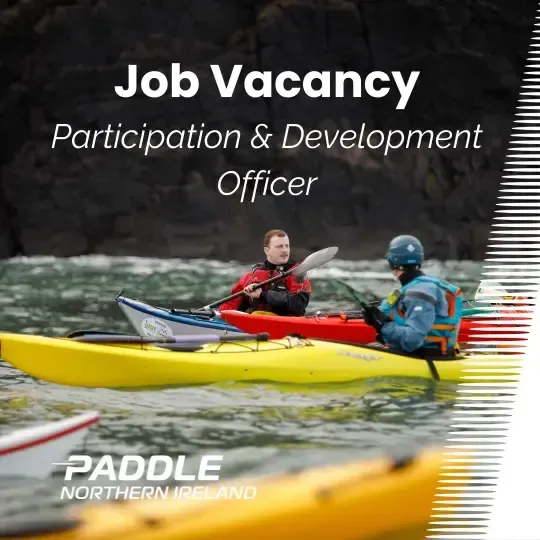Paddle NI Job Vacancy - Participation & Development Officer