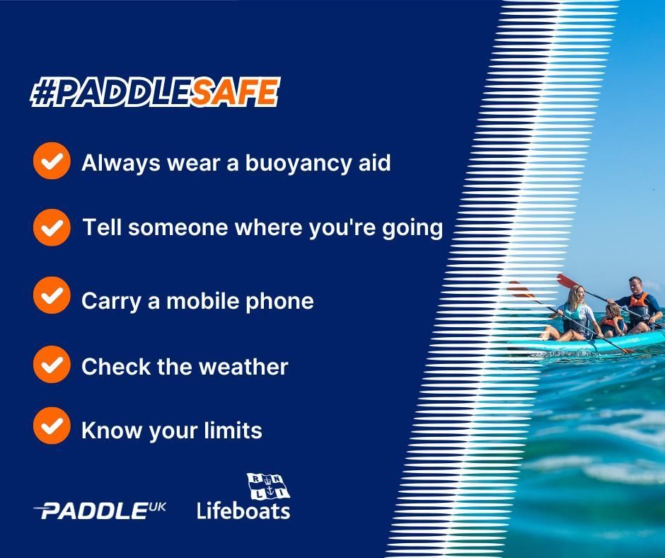 #PADDLESAFE with Paddle UK and the RNLI this summer
