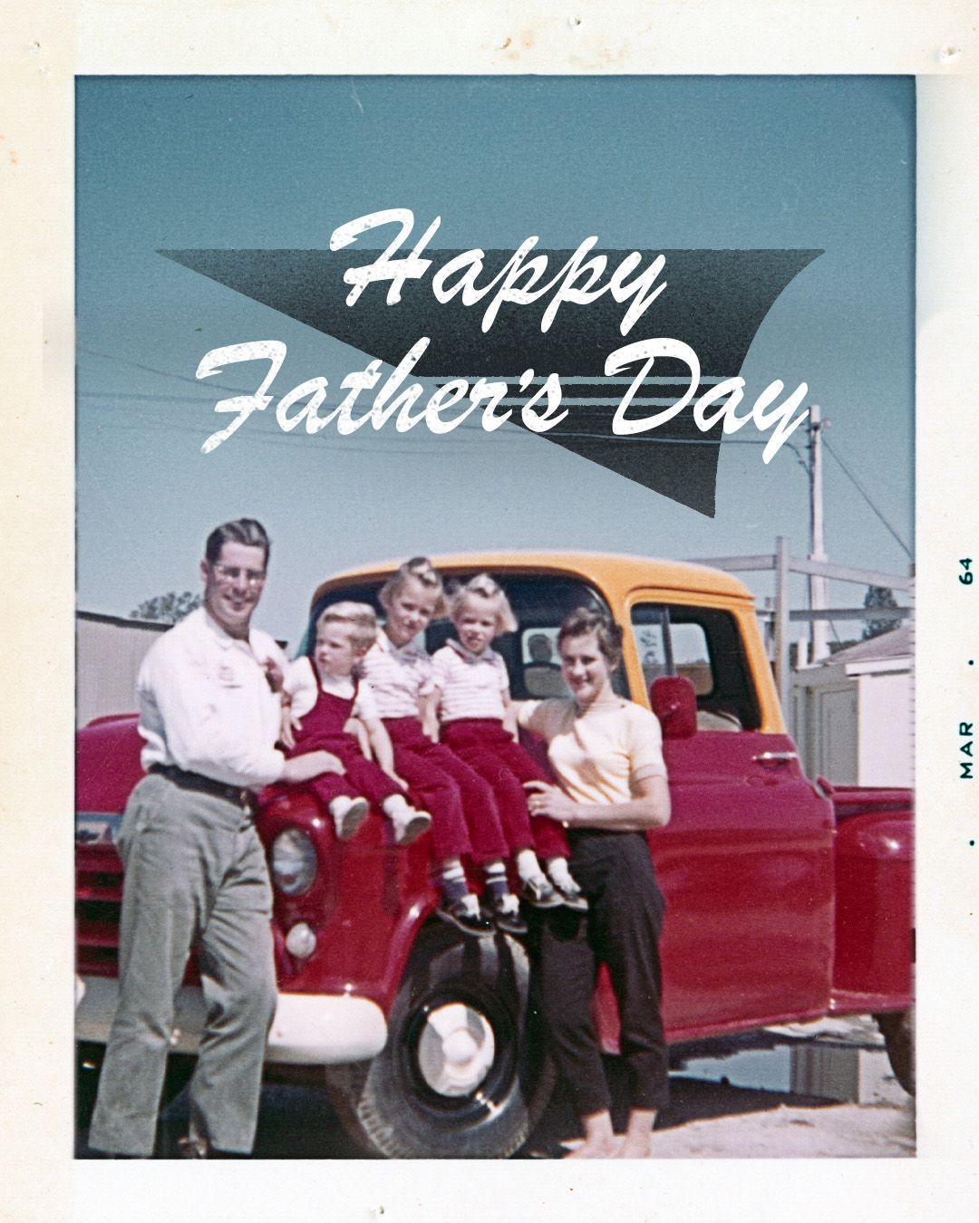 A happy father 's day card with a family in front of a red truck