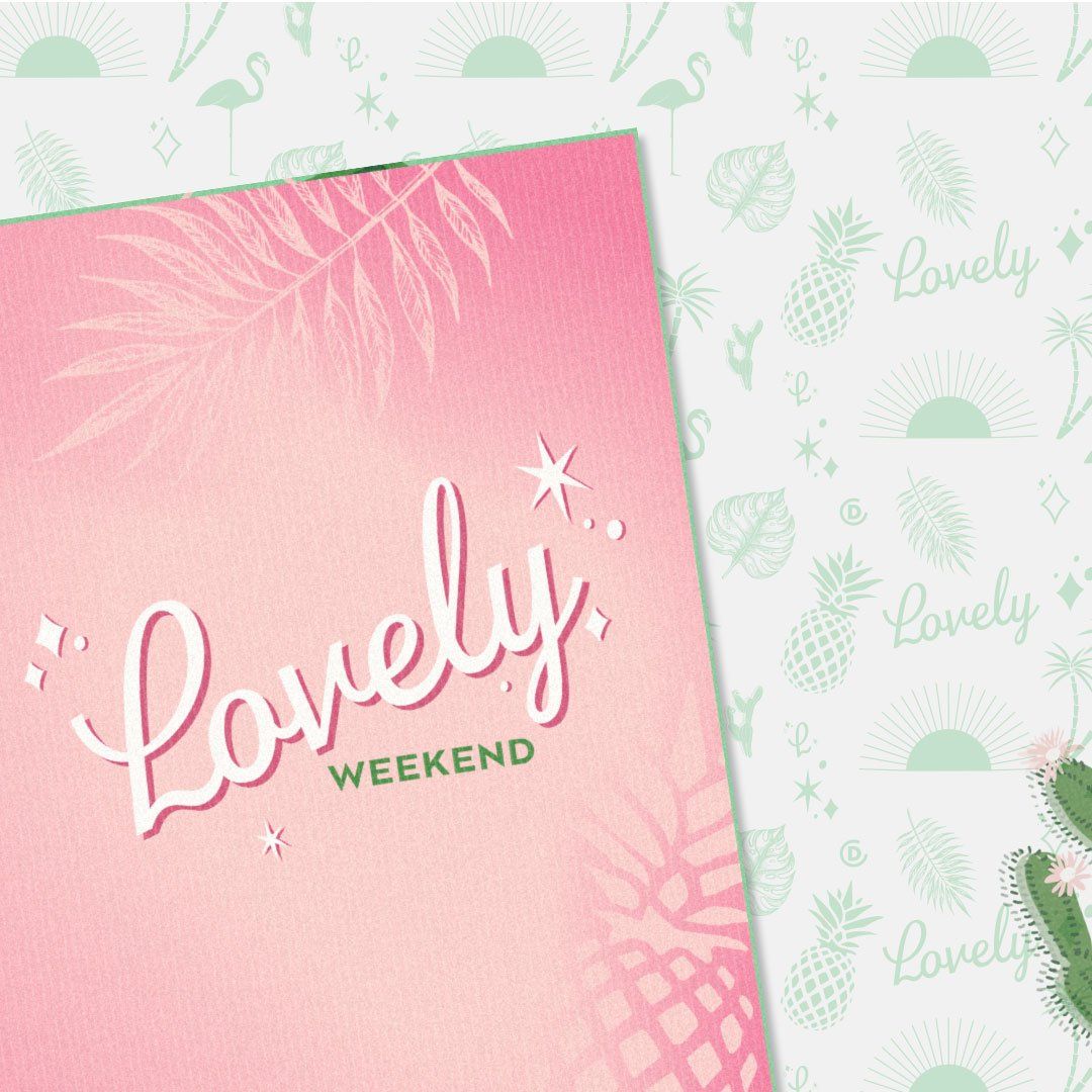 A pink greeting card that says lovely weekend