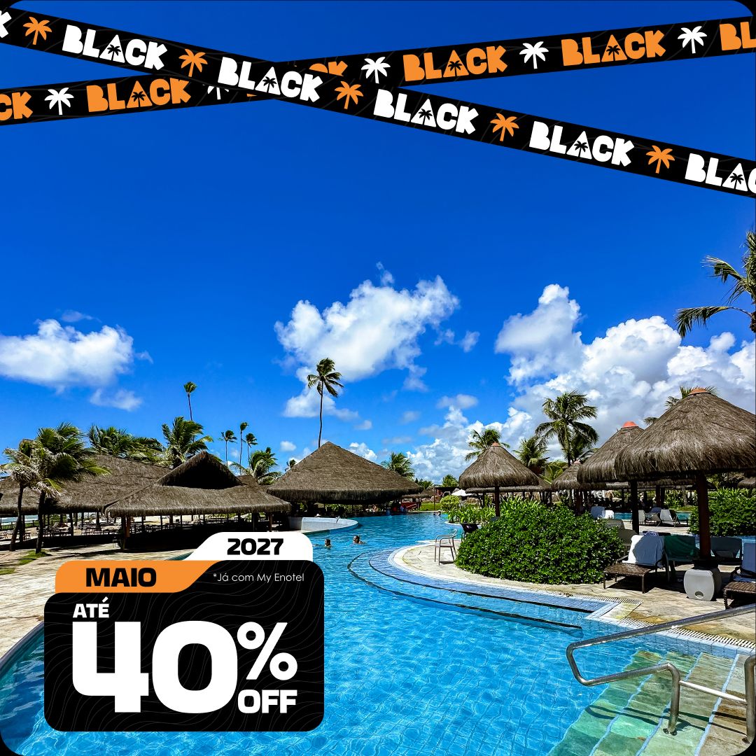 Casal abraçado e sorrindo em frente à piscina do resort Enotel, com estrutura de lazer e coqueiros ao fundo. A imagem apresenta o selo da promoção My Black com até 40% de desconto para reservas em junho de 2027