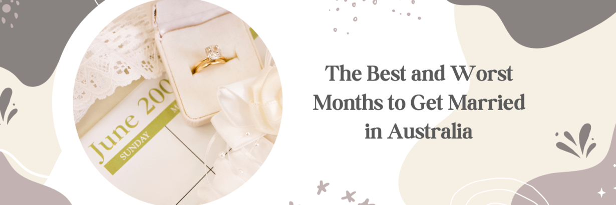 The best and worst months to get married in australia