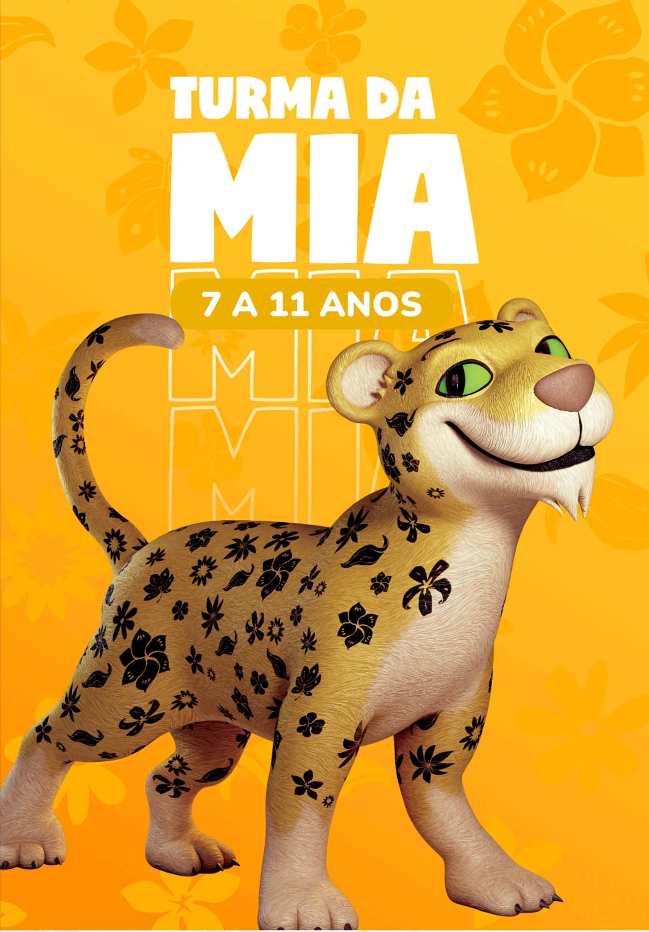 Desenho animado de uma chita em fundo laranja com os dizeres “Turma da Mia” e “7 a 11 anos”.
