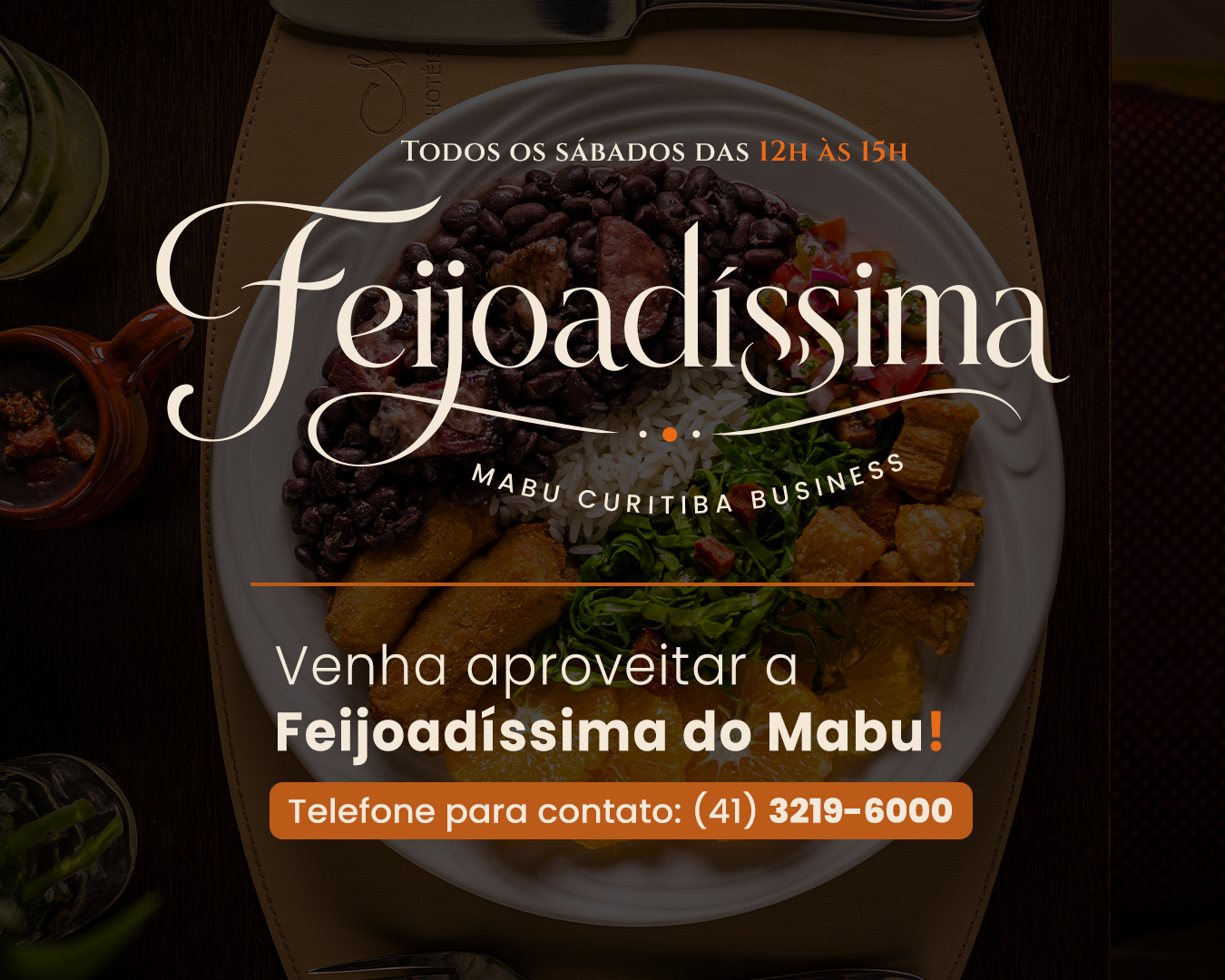 Promoção de feijoada com comida escura em uma tigela, “Feijoadíssima”, e número de telefone para contato.