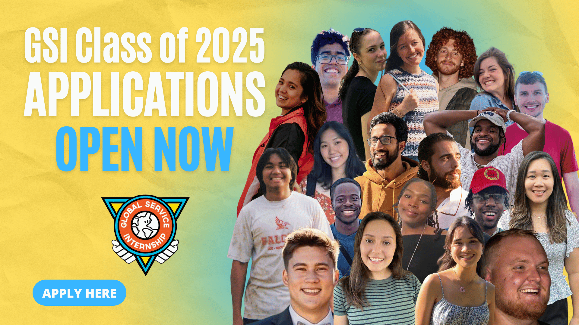 GSI Class of 2025 applications open now, with a group of smiling students and an “Apply Here” button.