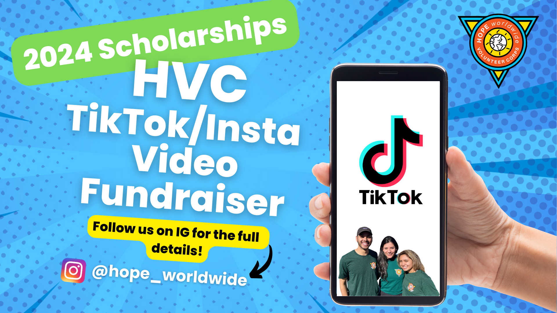 2024 scholarship ad for HVC TikTok/Instagram video fundraiser with phone and logo on blue background