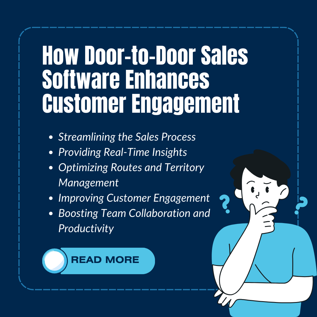 The Impact of Door-to-Door Sales Software on Customer Engagement