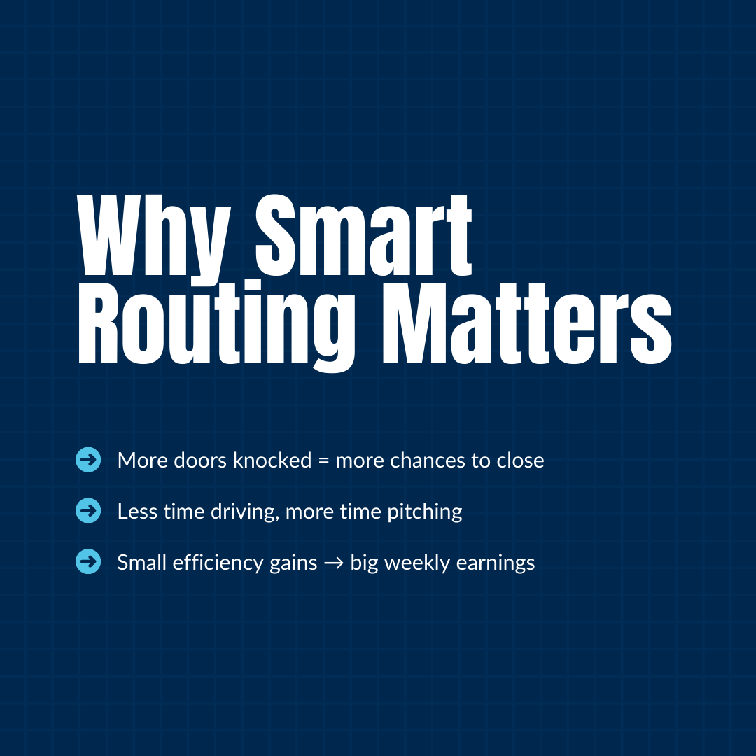 Why Smart Routing Matters in Door-to-Door Sales